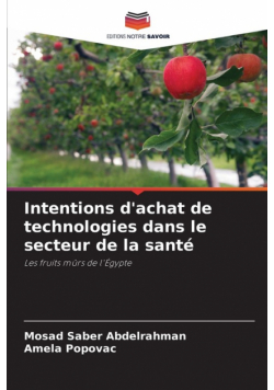 Intentions d'achat de technologies dans le secteur de la santé