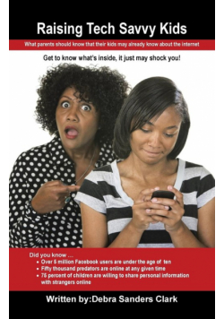 Raising Tech Savvy Kids
