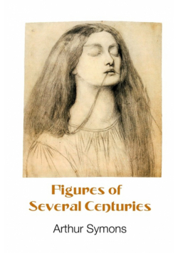Figures Of Several Centuries