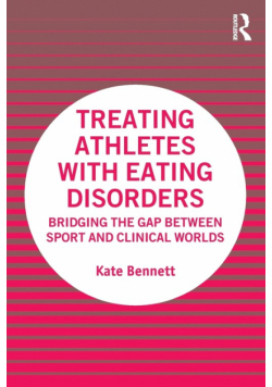 Treating Athletes with Eating Disorders