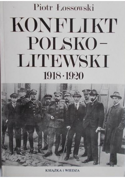 Konflikt polsko litewski 1918 1920
