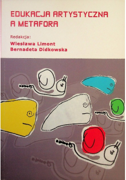Edukacja artystyczna a metafora
