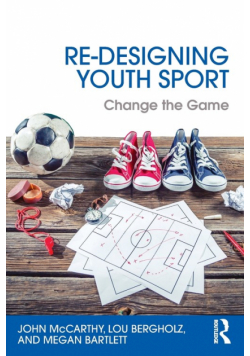 Re-Designing Youth Sport