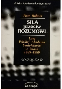 Siła przeciw rozumowi