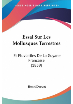 Essai Sur Les Mollusques Terrestres
