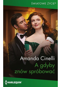 A gdyby znów spróbować