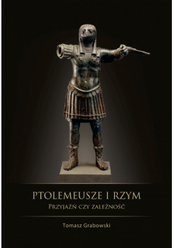 Ptolemeusze i Rzym przyjaźń czy zależność