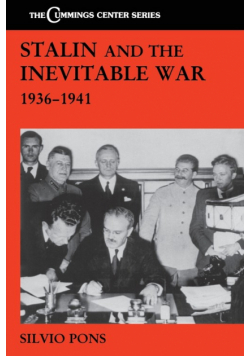Stalin and the Inevitable War, 1936-1941