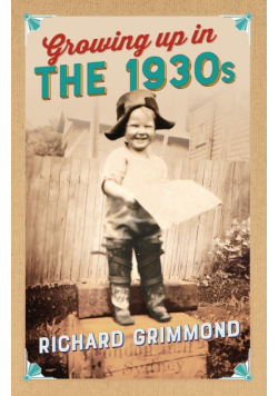 Growing Up in the 1930s