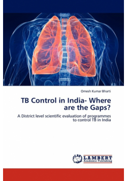 Tb Control in India- Where Are the Gaps?
