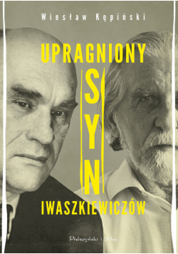 Upragniony syn Iwaszkiewiczów
