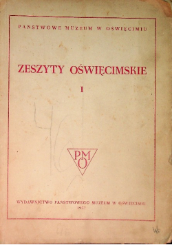Zeszyty Oświęcimskie Tom  1