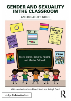 Gender and Sexuality in the Classroom