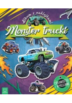 Monster Trucki. Album z naklejkami