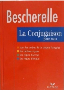 Bescherelle La conjugaison pour tous