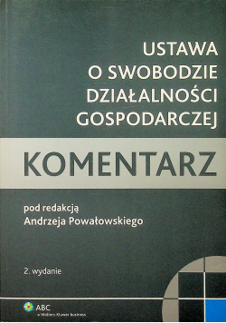Ustawa o swobodzie działalności gospodarczej Komentarz