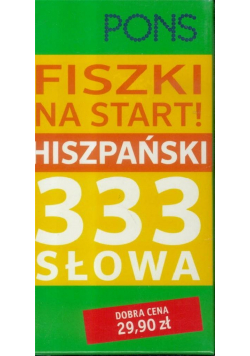 Fiszki na start! 333 słowa Hiszpański