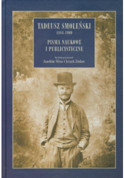 Tadeusz Smoleński 1884-1909