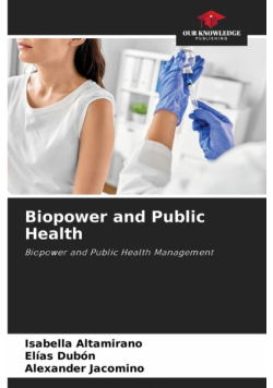 Biopower and Public Health