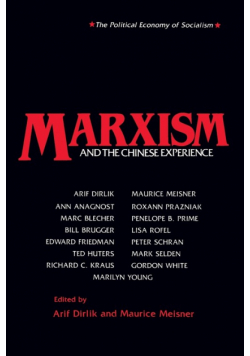 Marxism and the Chinese Experience