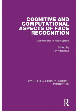 Cognitive and Computational Aspects of Face Recognition