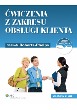 Ćwiczenia z zakresu obsługi klienta