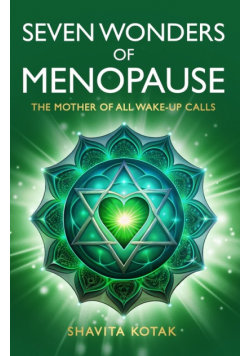 Seven Wonders of Menopause
