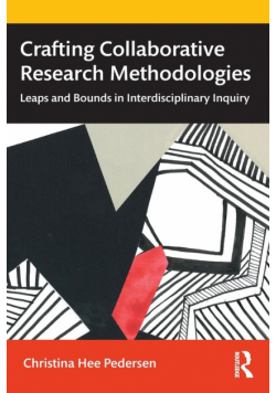 Crafting Collaborative Research Methodologies