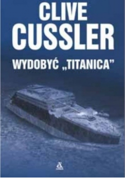 Wydobyć  "Titanica"