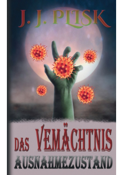 Das Vermächtnis