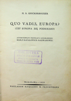 Quo vadis Europa Czy Europa się podniesie 1933 r.