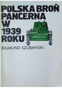 Polska Broń Pancerna 1939 roku