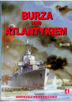 Burza nad atlantykiem Tom 4