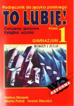 To lubię! 1 Książka ucznia, Ćwiczenia językowe