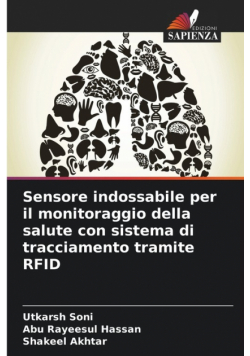 Sensore indossabile per il monitoraggio della salute con sistema di tracciamento tramite RFID