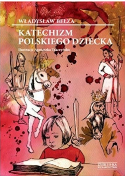 Katechizm polskiego dziecka
