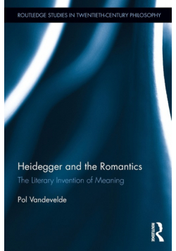 Heidegger and the Romantics