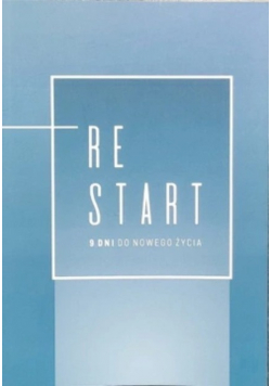 Re Start 9 dni do nowego życia