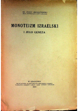 Monoteizm izraelski i jego geneza, 1924 r.