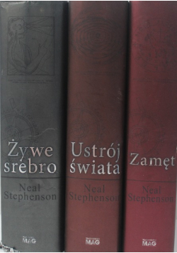 Żywe srebro / Zamęt / Ustrój świata
