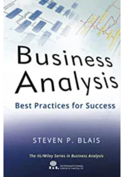 Business Analysis Best Practices for Success Blais