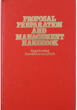 Proposal preparation and management handbook