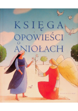 Księga opowieści o aniołach