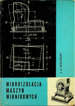 Wibroizolacja maszyn wirnikowych