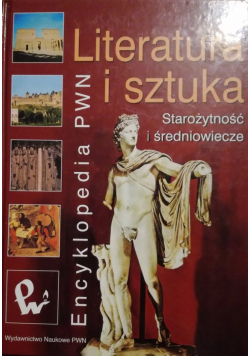 Literatura i sztuka Starożytność i  średniowiecze