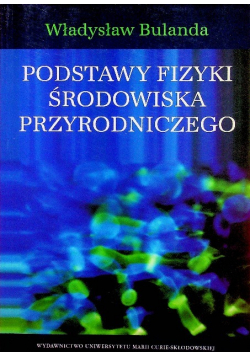 Podstawy fizyki środowiska przyrodniczego