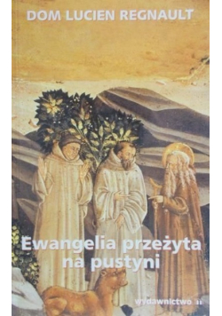 Ewangelia przeżyta na pustyni