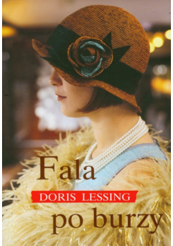 Lessing Doris - Fala po burzy