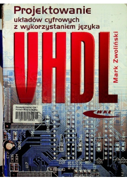 Projektowanie układów cyfrowych z wykorzystaniem języka VHDL
