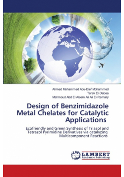Design of Benzimidazole Metal Chelates for Catalytic Applications